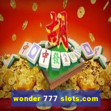 wonder 777 slots.com